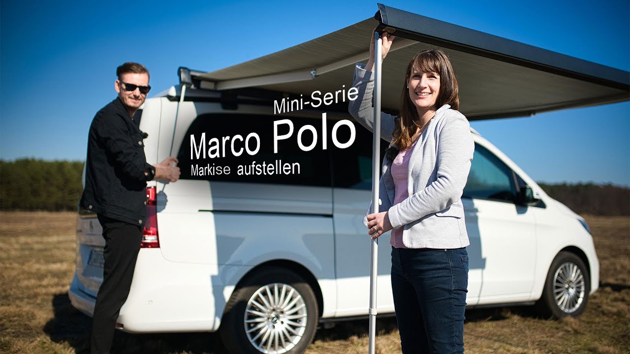 2022 | Mercedes-Benz Marco Polo | Filmreihe Teil 1 | Markise aufstellen