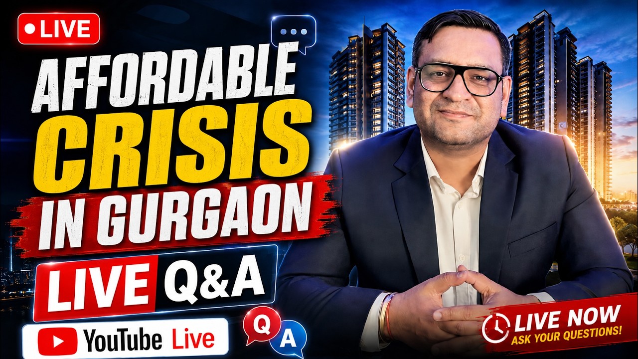 Is Gurgaon Real Estate Still Affordable? Live Q&A with Property Providers