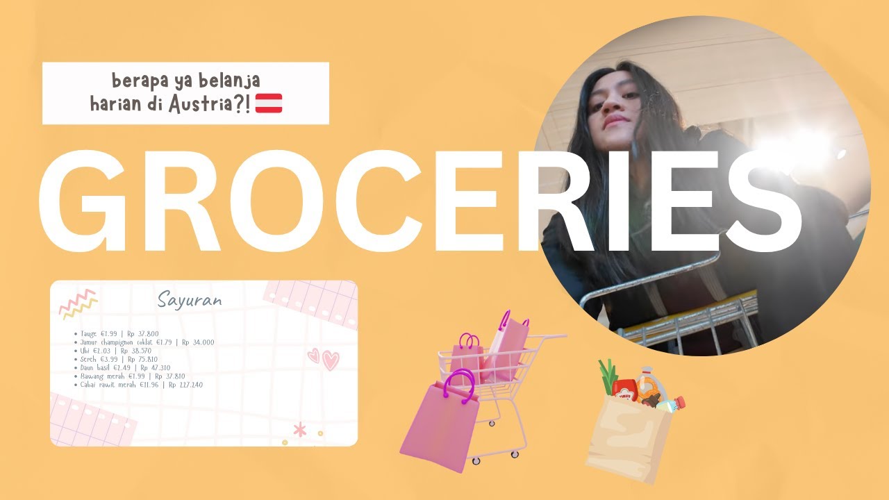 Habis berapa belanja harian di Austria 🇦🇹 ? | Groceries haul