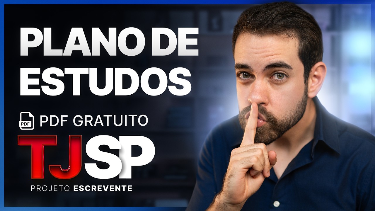 PLANO DE ESTUDOS PARA O CONCURSO DO TJ-SP (PASSO A PASSO)