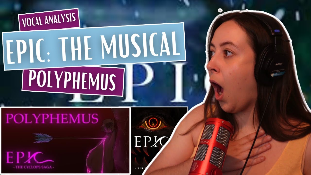 Absolutely Terrified by POLYPHEMUS from EPIC:The Musical | Vocal Coach Reaction (& Analysis)J