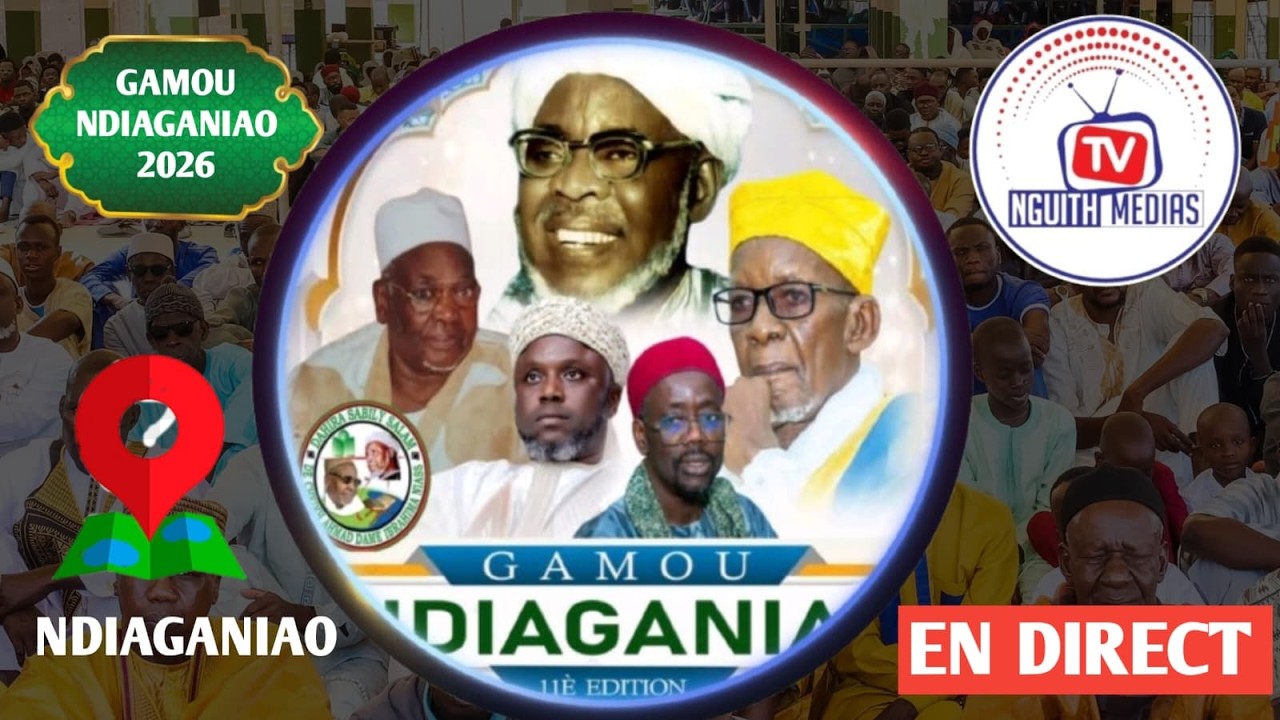 EN DIRECT GAMOU NDIAGANIAO 2026