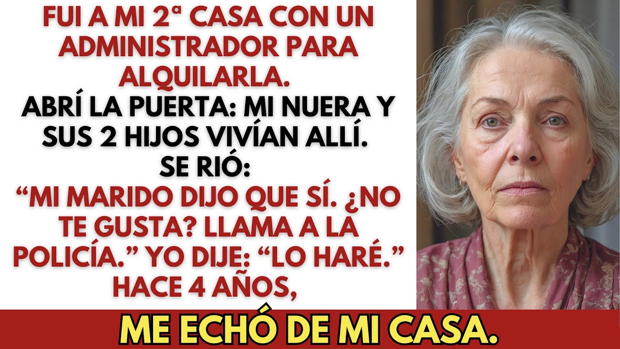 Fui a mi segunda casa para alquilarla y encontré a mi nuera viviendo allí con sus dos hijos…