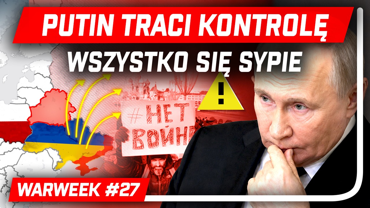 PUTIN TRACI KONTROLĘ, MALI WALI W RUSKICH NAJEMNIK&Oacute;W! | WARWEEK #27