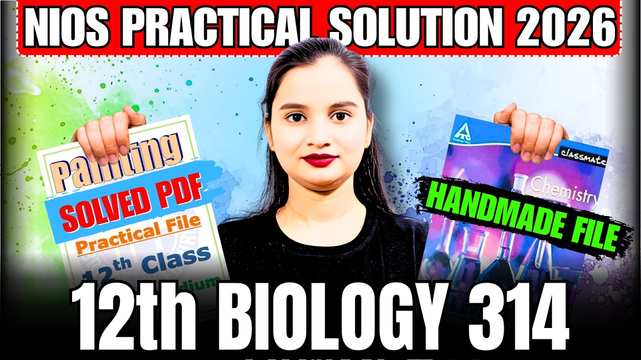 NIOS Biology 314 Practical Solution 2026 | Class 12 Practical Practical File Handwritten