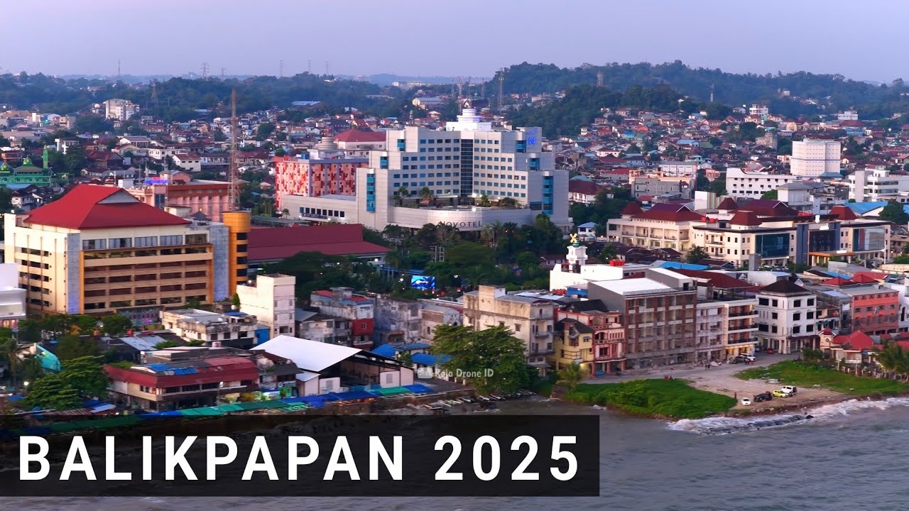 Video Drone Kota Balikpapan 2025