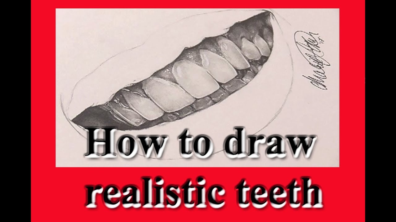 How to draw realistic teeth