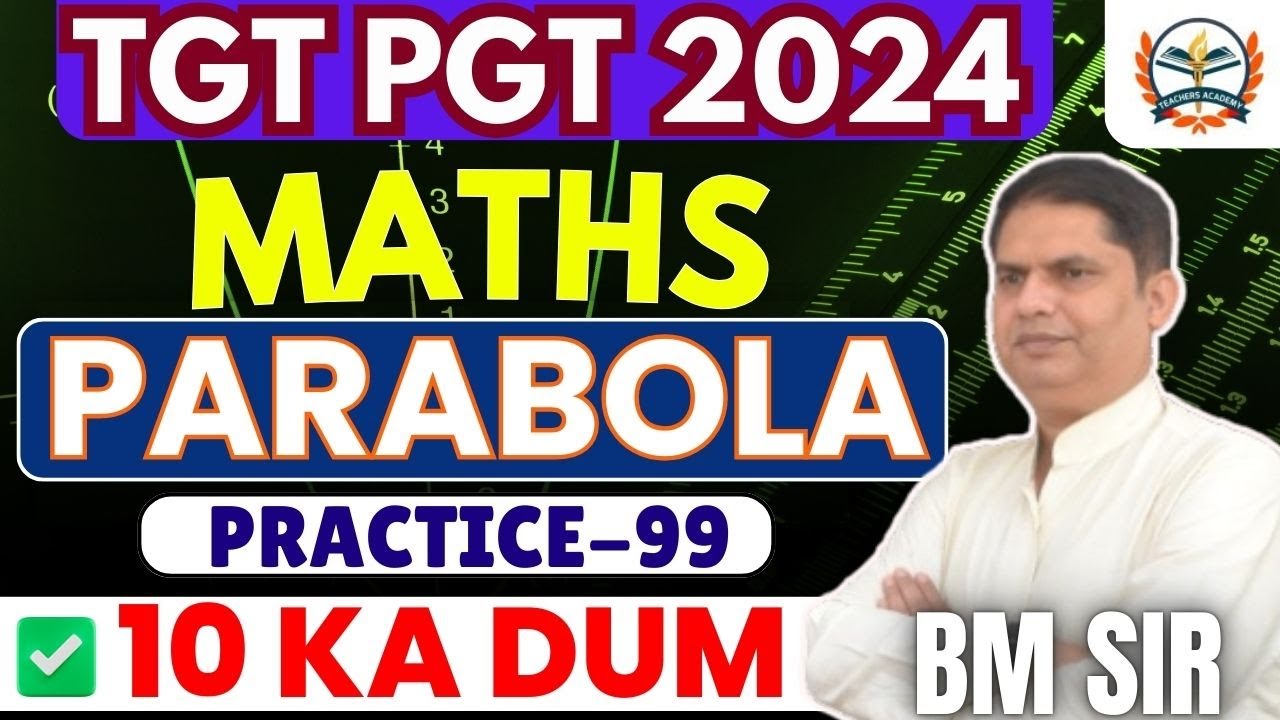 up tgt pgt math preparation | UP PGT MATHS PRACTICE SET| TGT PGT MATHS CLASSES 2024 | Parabola