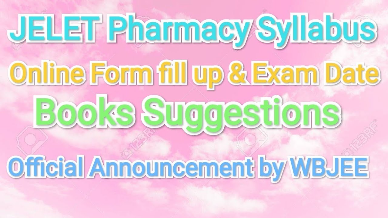 JELET 2022 Syllabus, Exam Date, Suggestions, Online Form fill up date