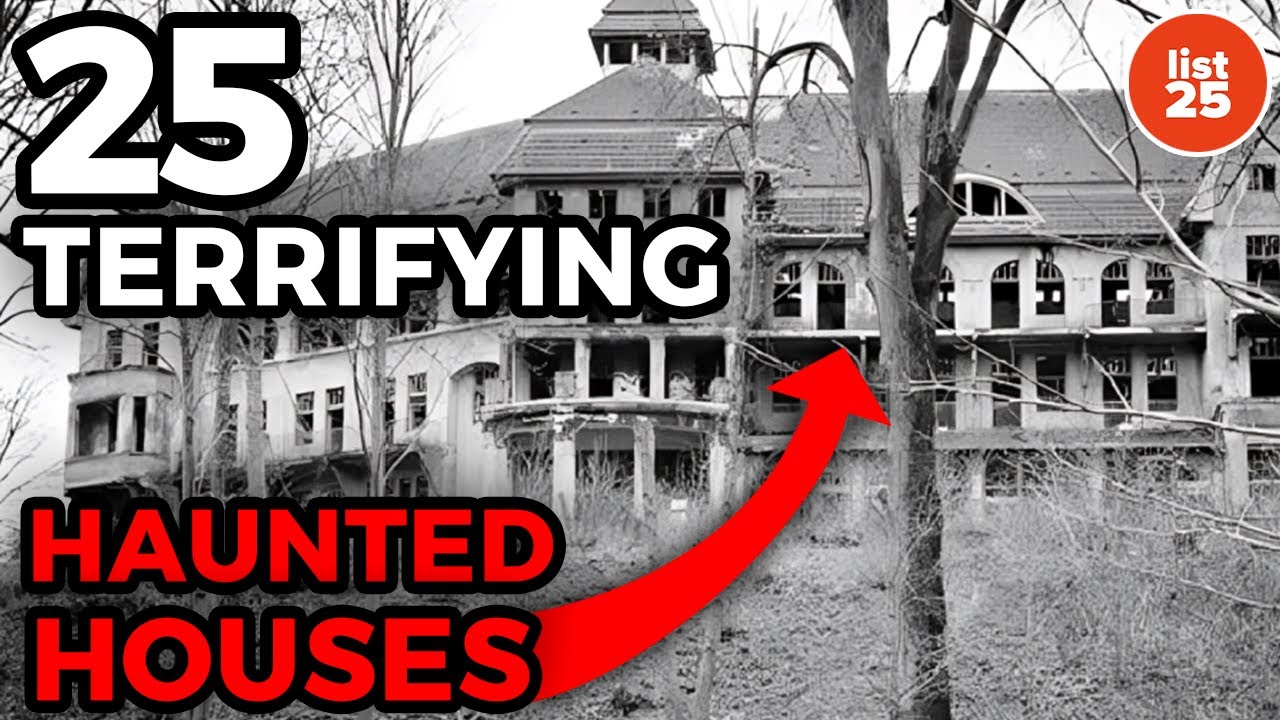 25 Terrifying Haunted Houses Few Are Brave Enough To Live In