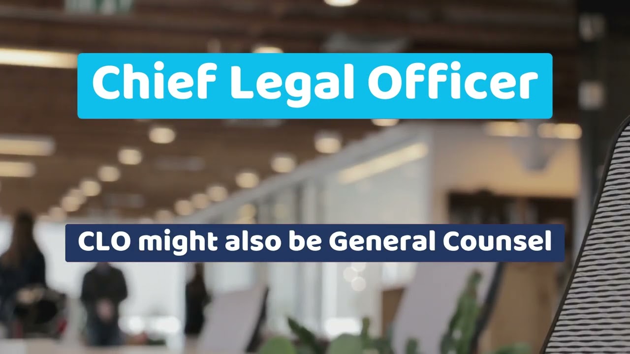 Chief Legal Officer - Legal Title, Role & Designation explained