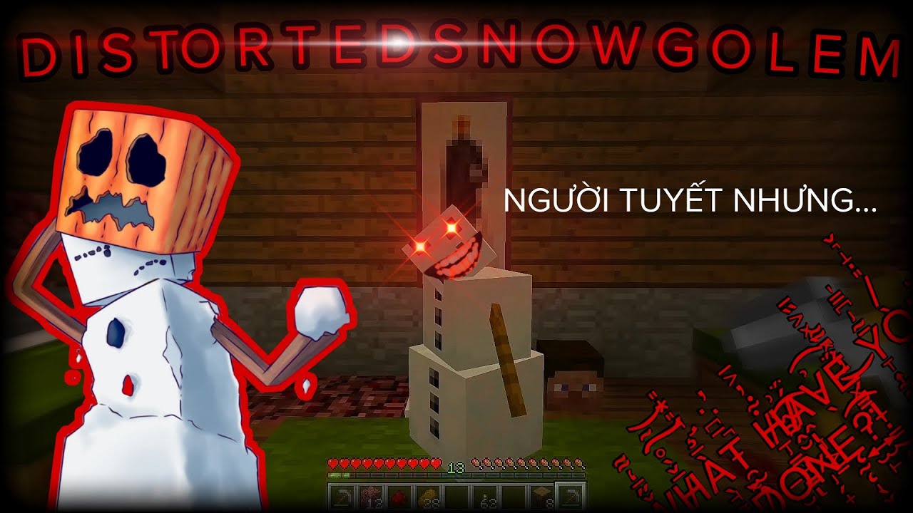 NGƯỜI TUYẾT BIẾN DẠNG... SINH VẬT GÂY ÁM ẢNH | DISTORTED SNOW GOLEM
