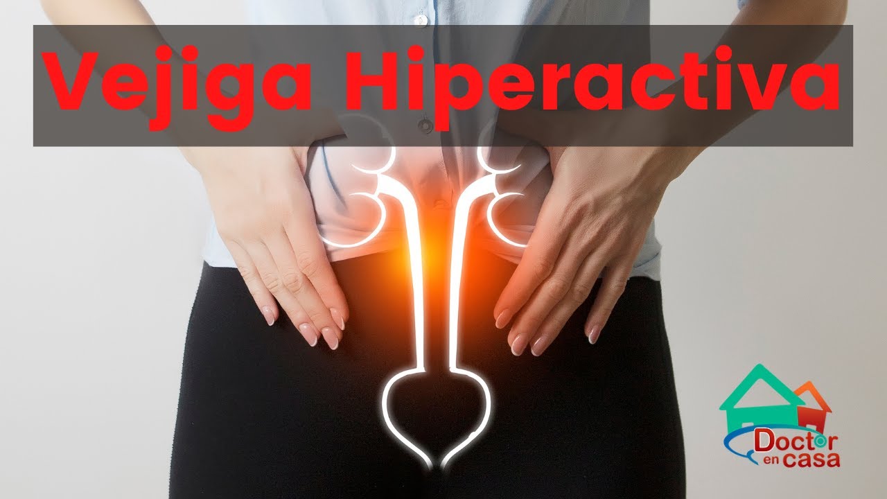 Vejiga hiperactiva