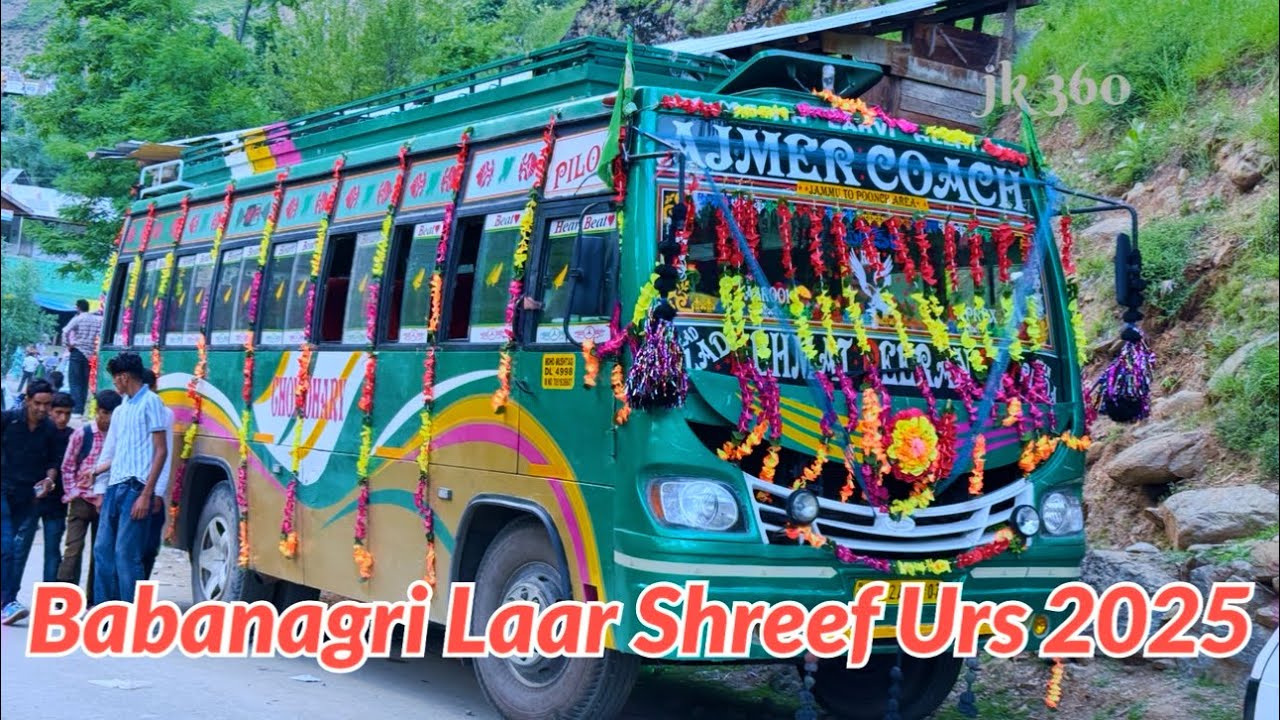 babanagri laar shreef urs / 2025 new bus video | gojri pahari channel JK 360