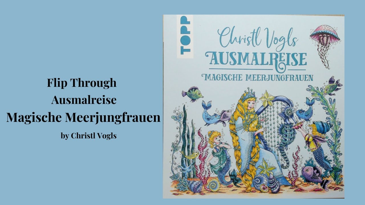Flip through Magische Meerjungfrauen by Christl Vogls. #adultcolorbook
