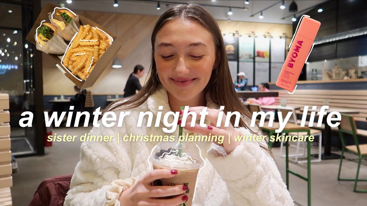 spend a winter night with me | vlogmas day 15