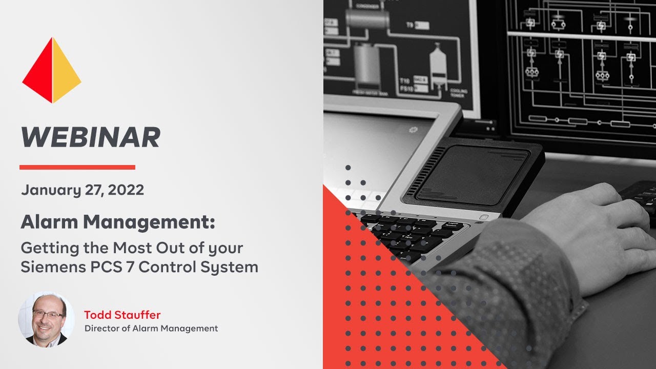 Alarm Management: Getting the Most Out of your Siemens PCS 7 Control System