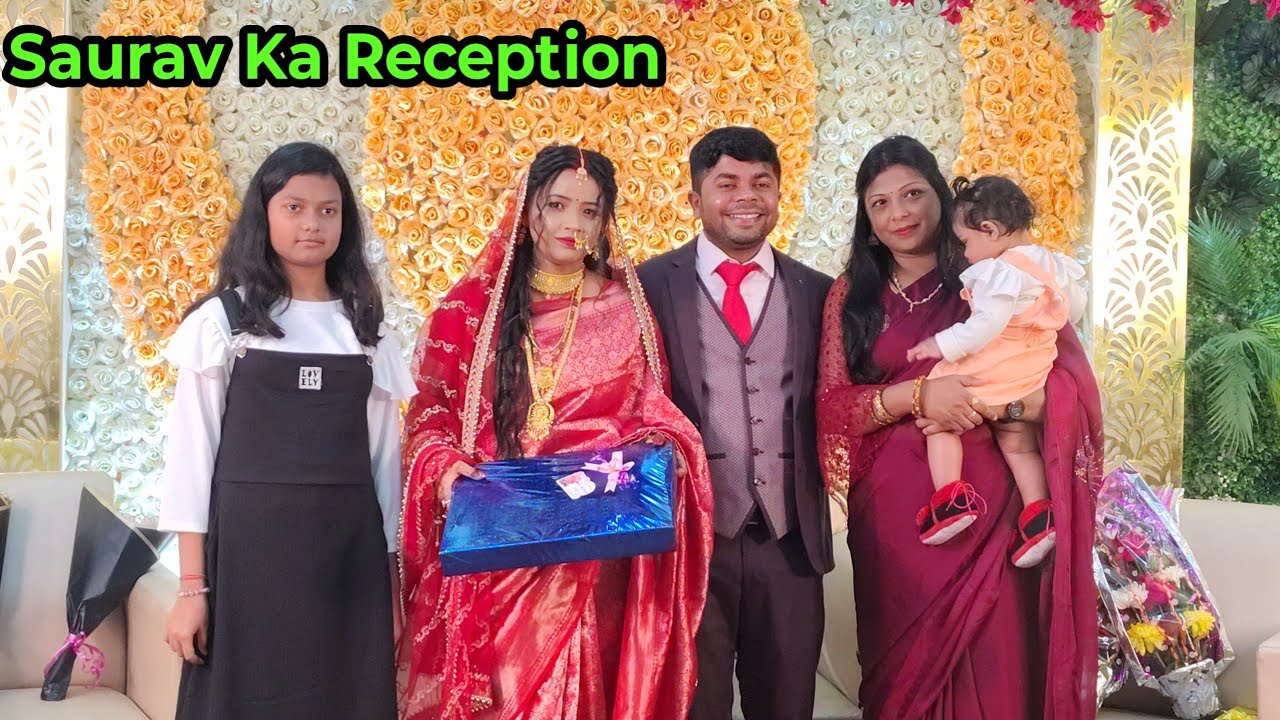 Saurav Ka Reception 