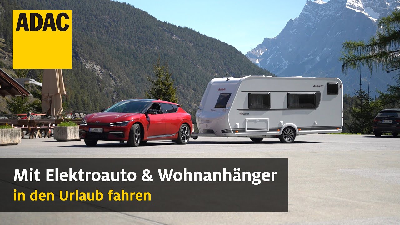 Mit E-Auto und Wohnwagen in den Urlaub – Verbrauch & Reichweite in der Praxis | ADAC