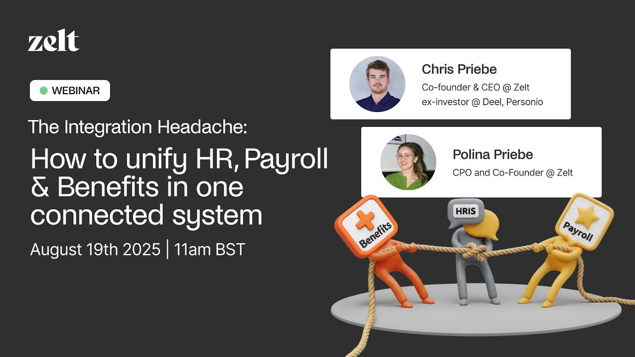 Zelt Webinars | Unify HR, Payroll & Benefits in one system