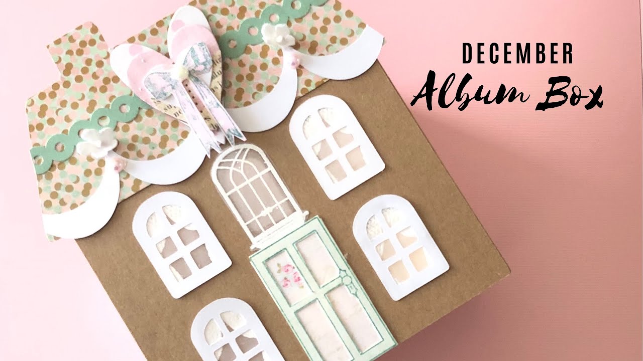DIY Paper House + Album Box TUTORIAL Brother Scan and Cut Paper House Scrapbook TUTORIAL | Iralamija