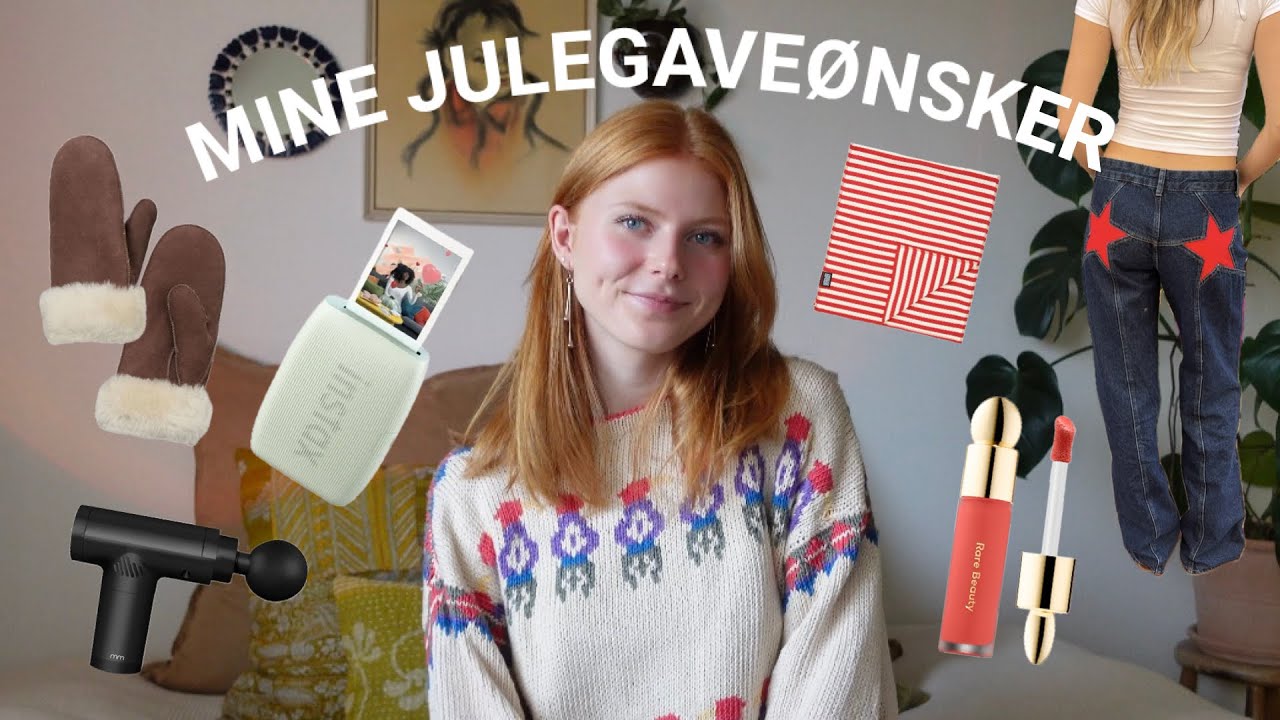 MINE JULEGAVE&Oslash;NSKER 2024 - Julegave ideer