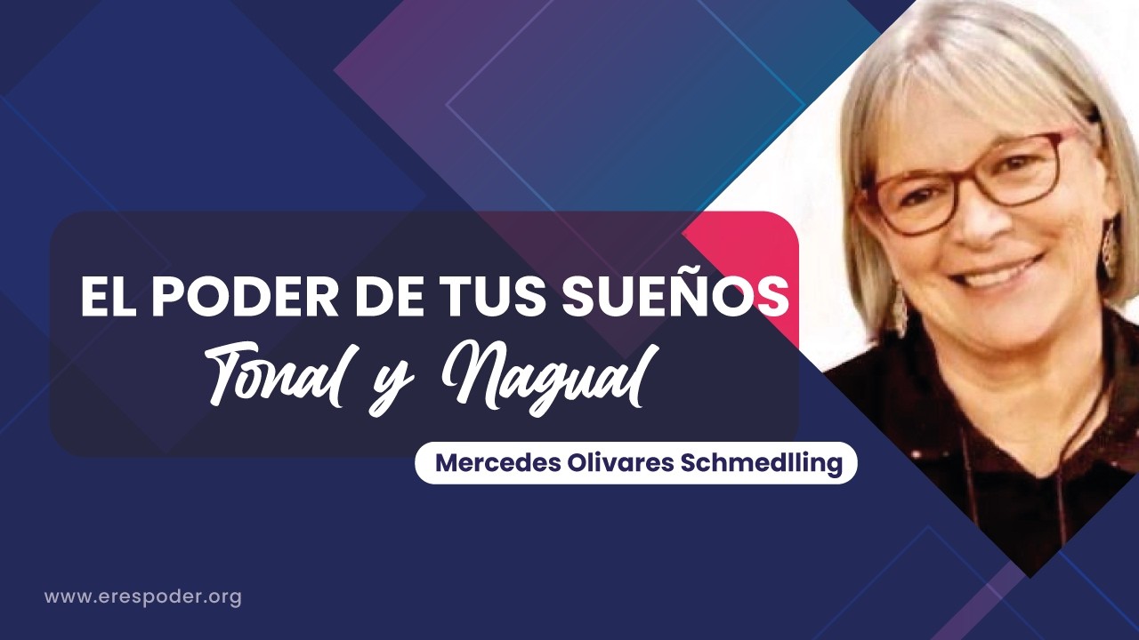 EL PODER DE TUS SUEÑOS - Mercedes Olivares Schmedlling
