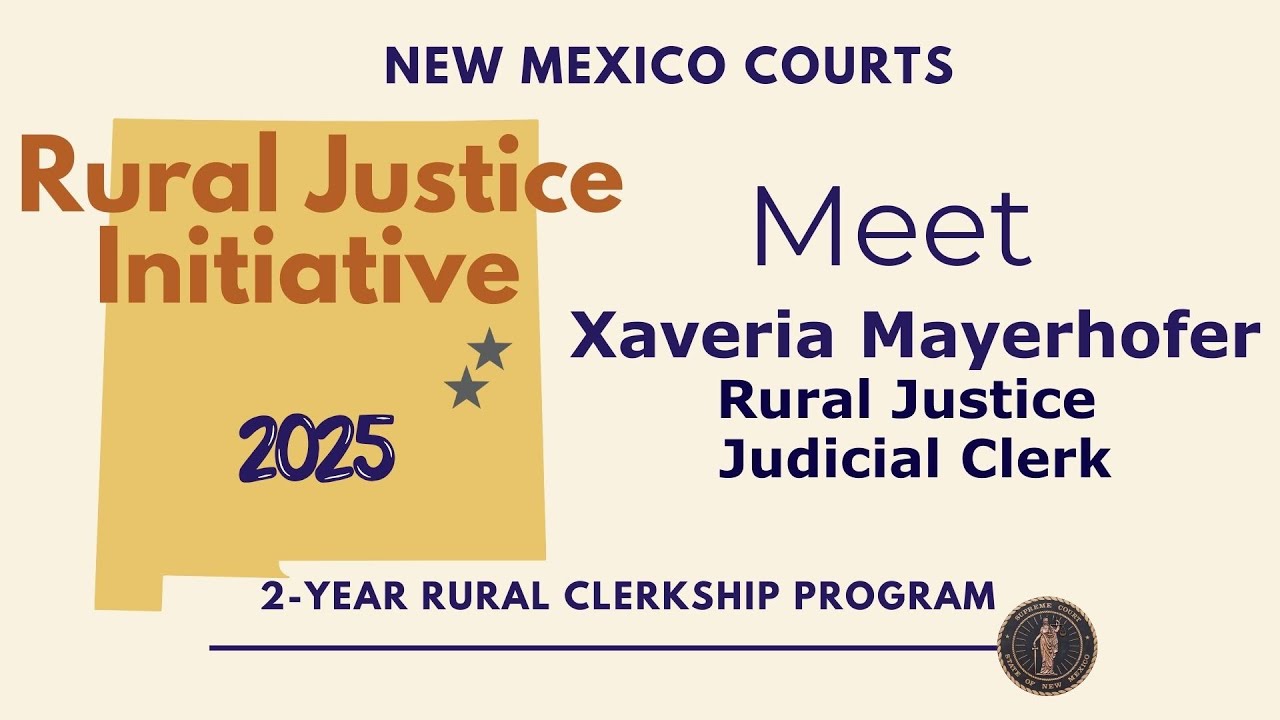 Meet Xaveria Mayerhofer Rural Justice Judicial Clerk