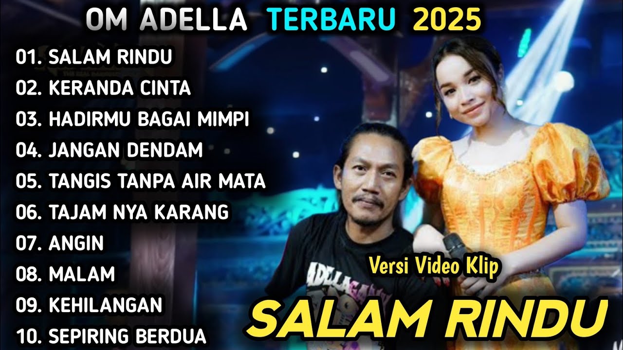 SALAM RINDU, KERANDA CINTA | TASYA ROSMALA TERBARU | DANGDUT KOPLO TERBARU OM ADELLA