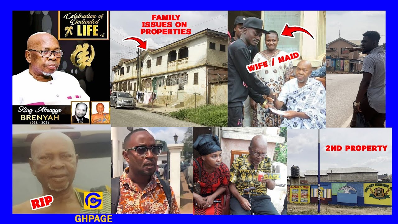 Late Kumawood King Brenya Properties WILLED To HouseHelp/2nd Wife😳, Schools, Houses & More