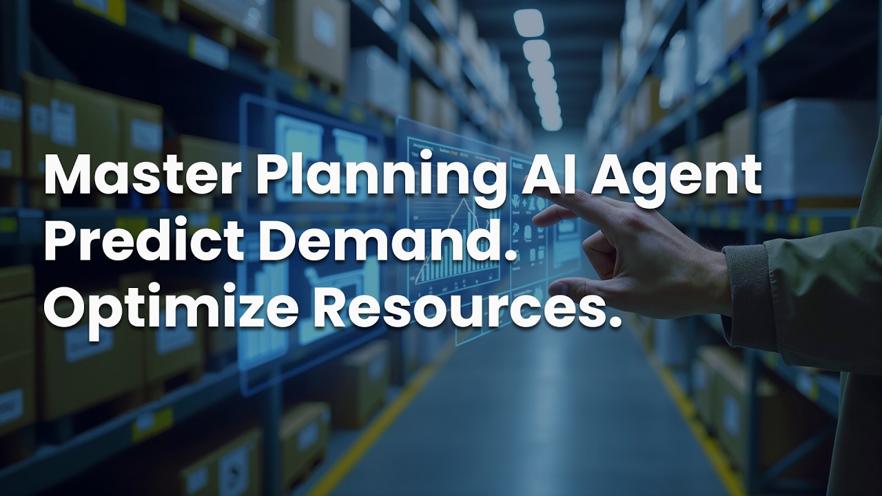 Episode 5 - Master Planning AI Agent | Predict Demand, Optimize Resources
