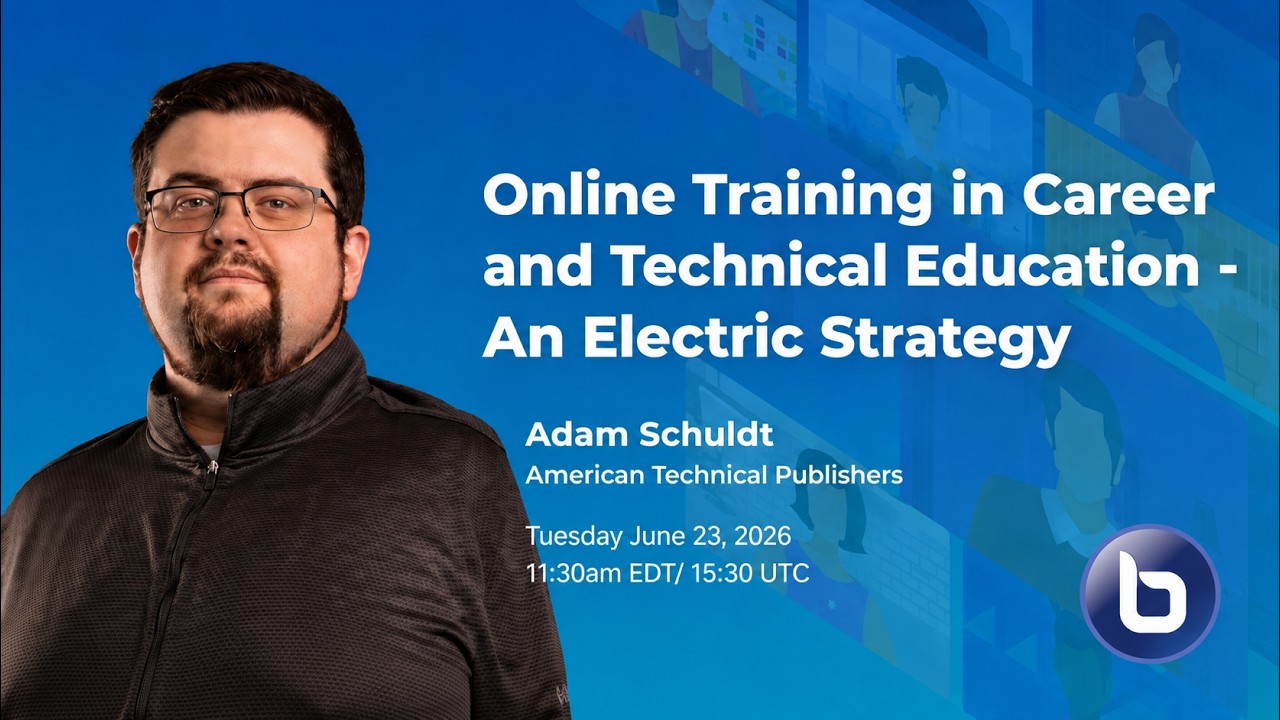 Online Training in Career and Technical Education - #BigBlueButton World 2026