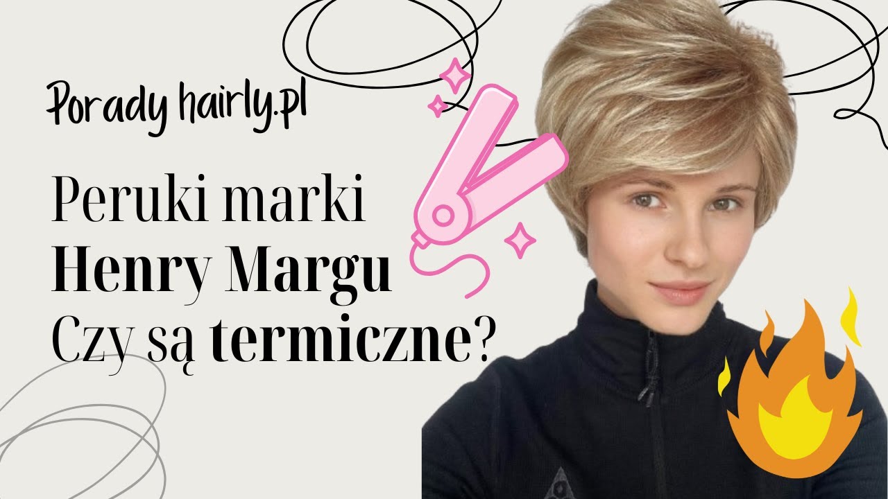 Poświęciliśmy perukę żebyś Ty tego nie robiła - zobacz czy peruki marki Henry Margu są termiczne