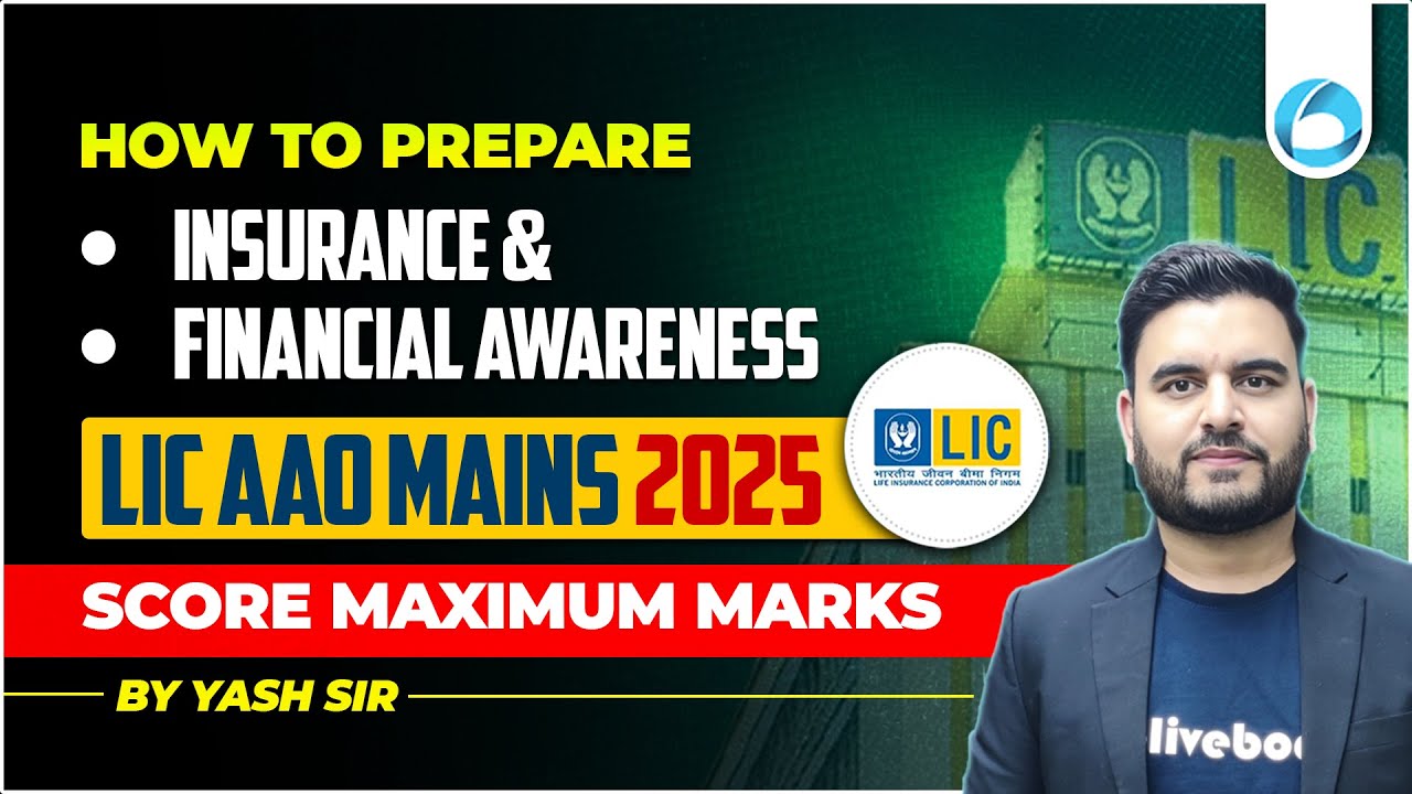 LIC AAO 2025 | How to Prepare Insurance & Financial Awareness | Strategy to Score Maximum Marks