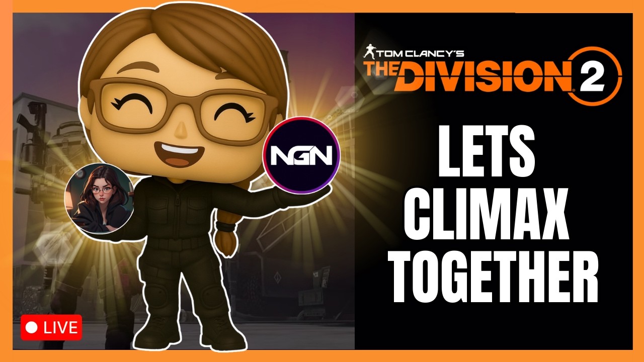 Master Mission Time!  😘💕 | The Division 2 | Live Stream