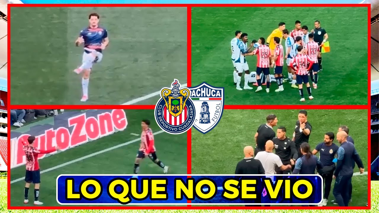 🔥Lo QUE NO SE VIO del Chivas 2-0 Pachuca | Berrinche de los Tuzos