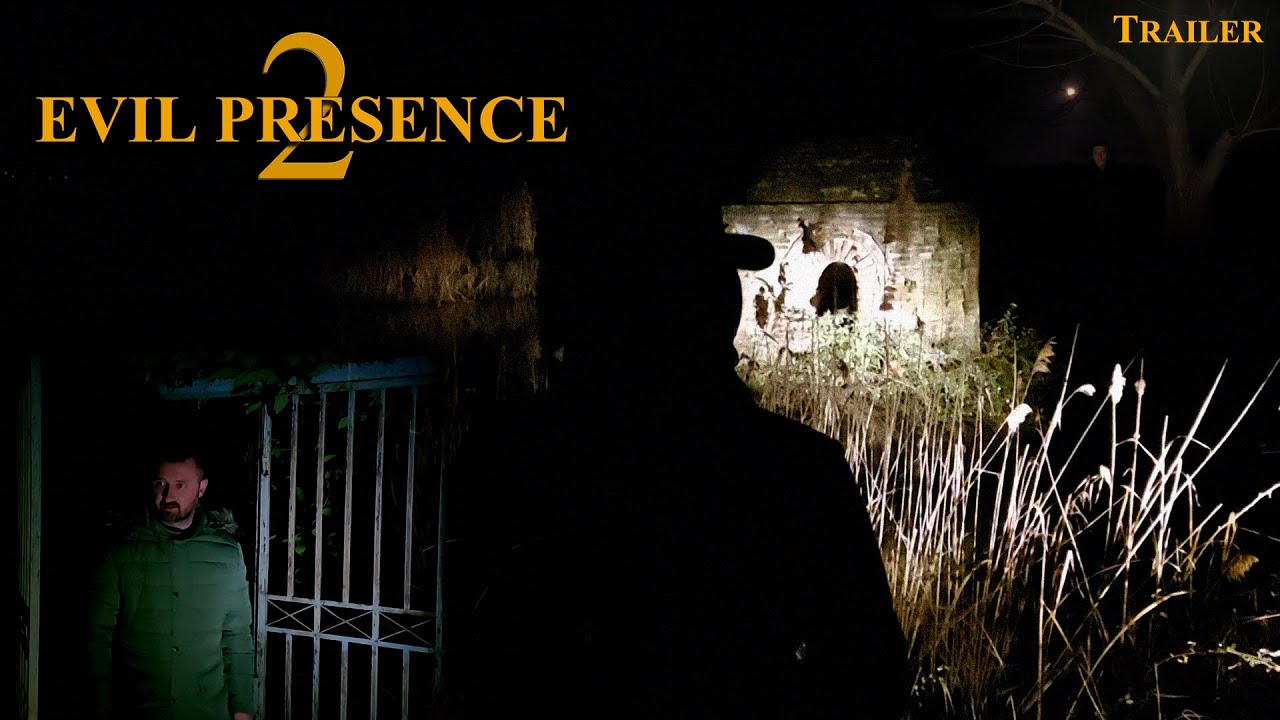 Evil Presence 2 - Trailer (2022)