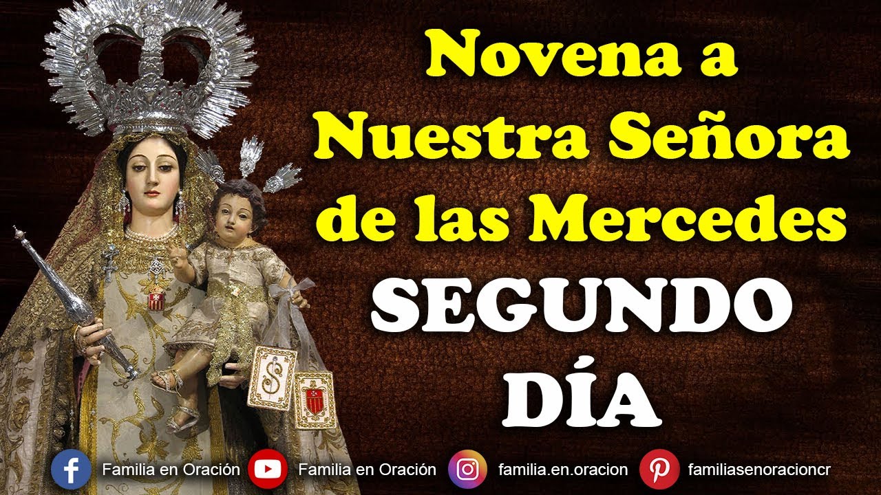 Novena a Nuestra Señora de las Mercedes - Día 2
