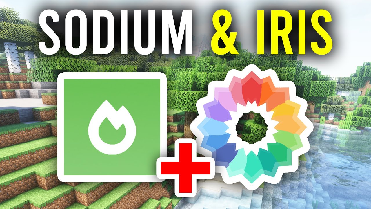 How To Download Sodium & Iris For Minecraft - Full Guide