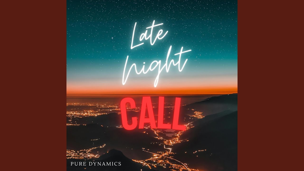 Late Night Call