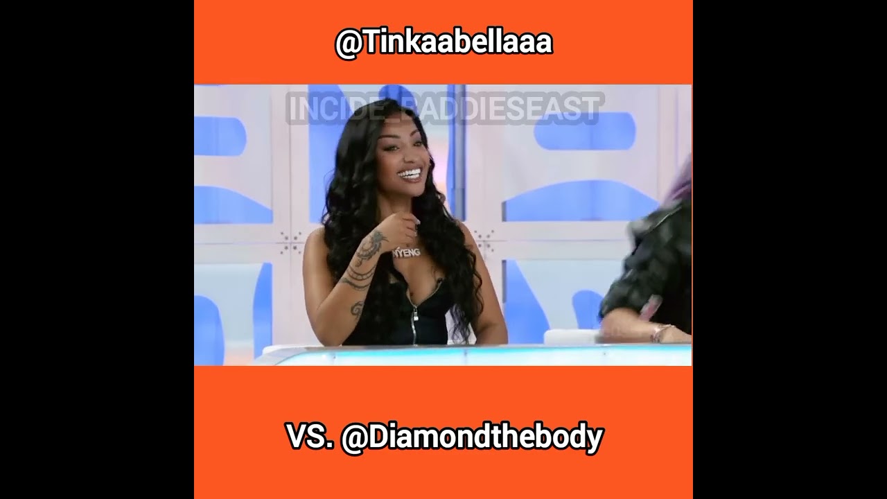 @Tinkaabellaaa vs. @Diamondthebody  who do you think deserves to be baddie?