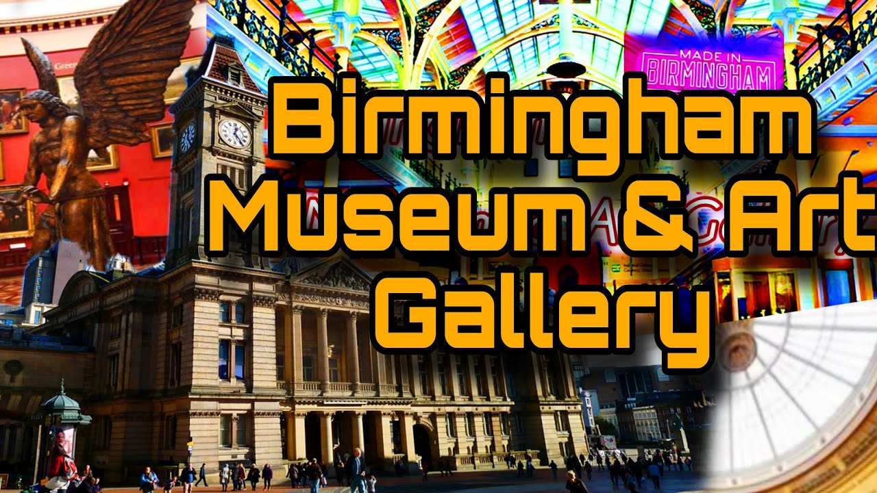 Birmingham Museum and Art Gallery