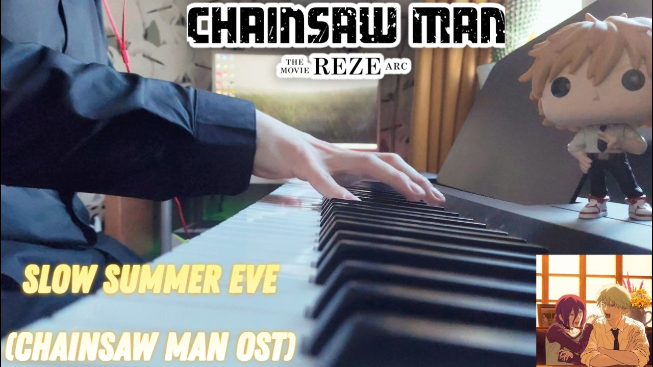 Slow Summer Eve - Chainsaw Man OST (Piano Cover)