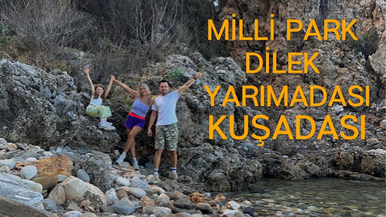 KUŞADASI  MİLLİ PARK'TA 🌲💚 DOĞAYLA İÇ İÇE BİR GÜN -DİLEK YARIMADASI :)