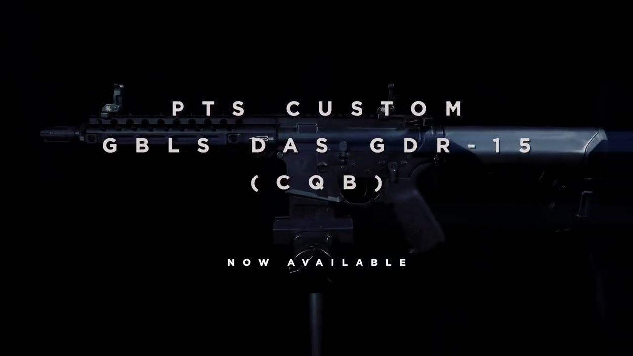 PTS Custom - The GBLS DAS GDR-15 (CQB)