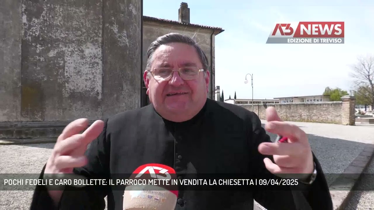 POCHI FEDELI E CARO BOLLETTE: IL PARROCO METTE IN VENDITA LA CHIESETTA | 09/04/2025