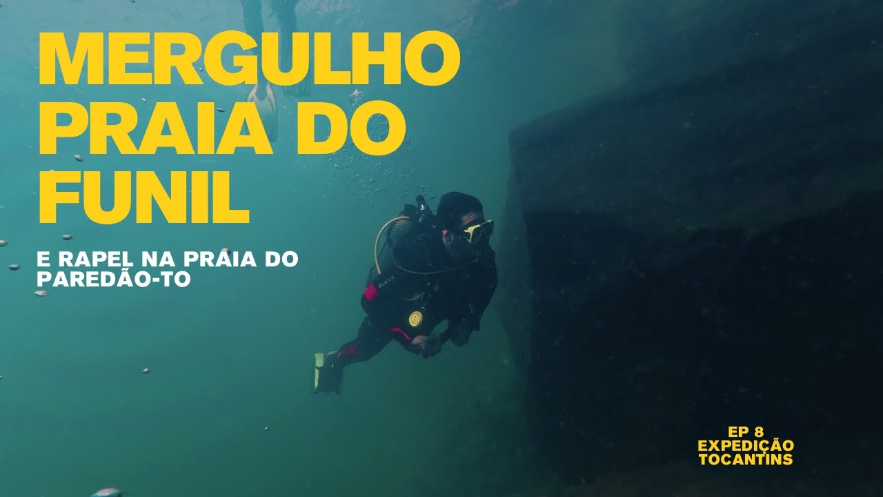 Mergulho nas águas cristalinas do Rio Tocantins / Rapel no Paredão | Homenagem aos Bombeiros 