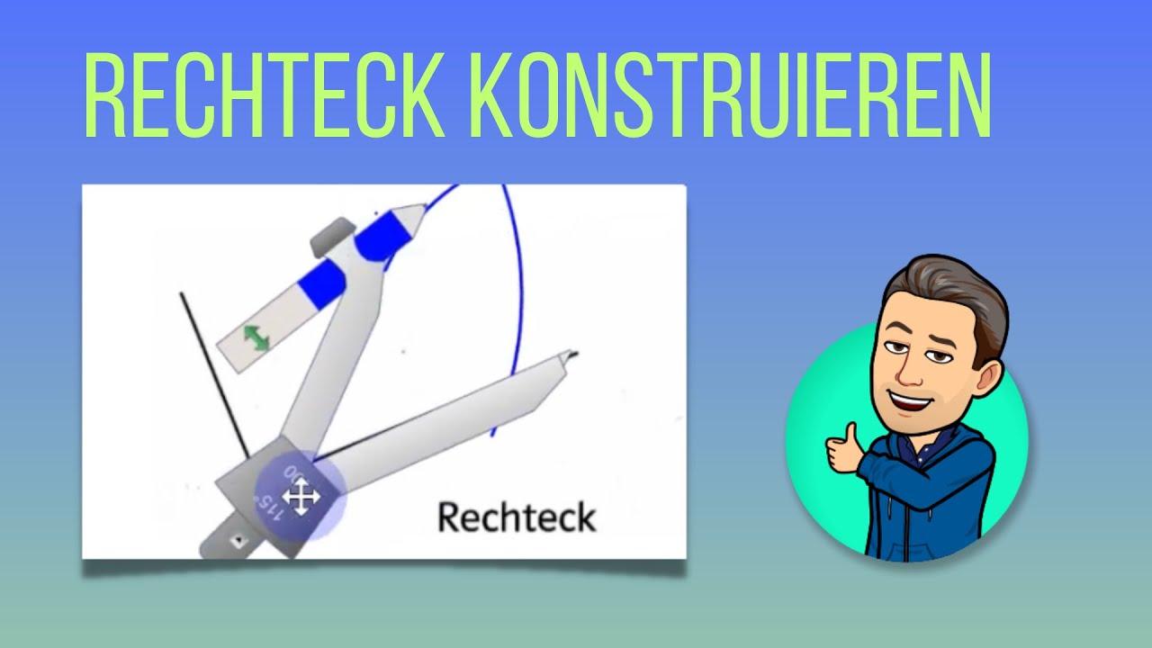 Rechteck konstruieren