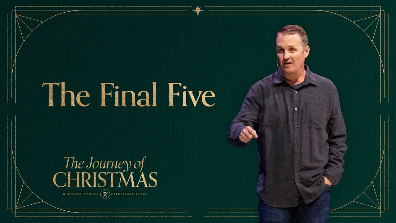 The Final Five | Matthew 2:1-12