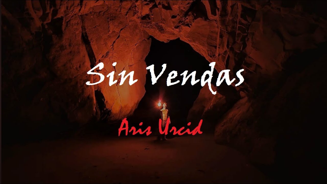 Aris Urcid - Sin vendas | Lyric Video Oficial